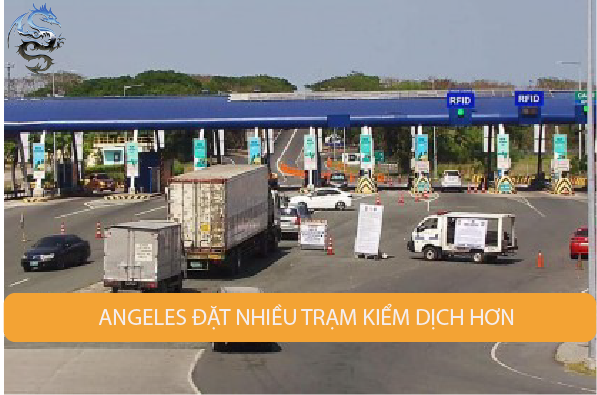 Angeles đặt nhiều trạm kiểm dịch