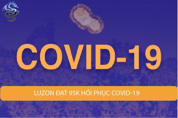 Luzon đạt 95K hồi phục Covid-19