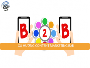 Xu hướng content marketing b2b