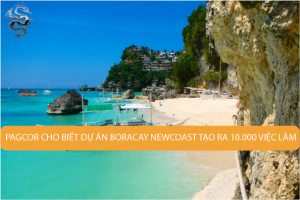 PAGCOR cho biết dự án Boracay Newcoast tạo ra 10.000 việc làm