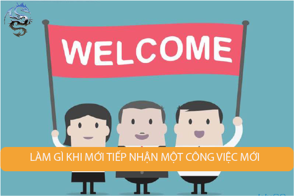 Tiếp nhận công việc mới