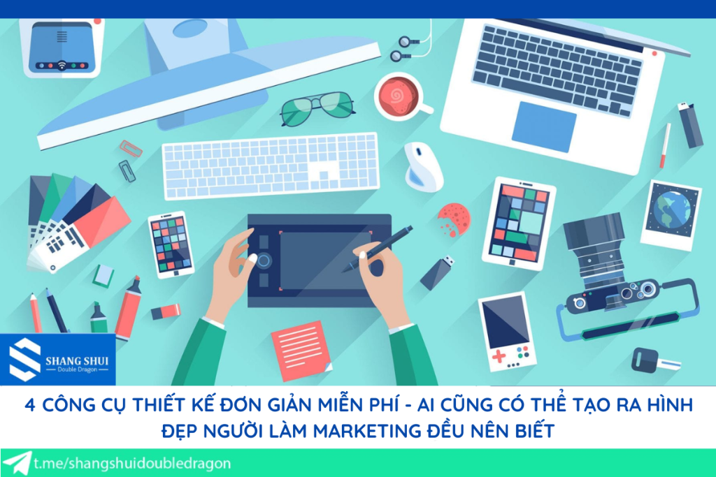 Công cụ thiết kế đơn giản miễn phí cho marketing