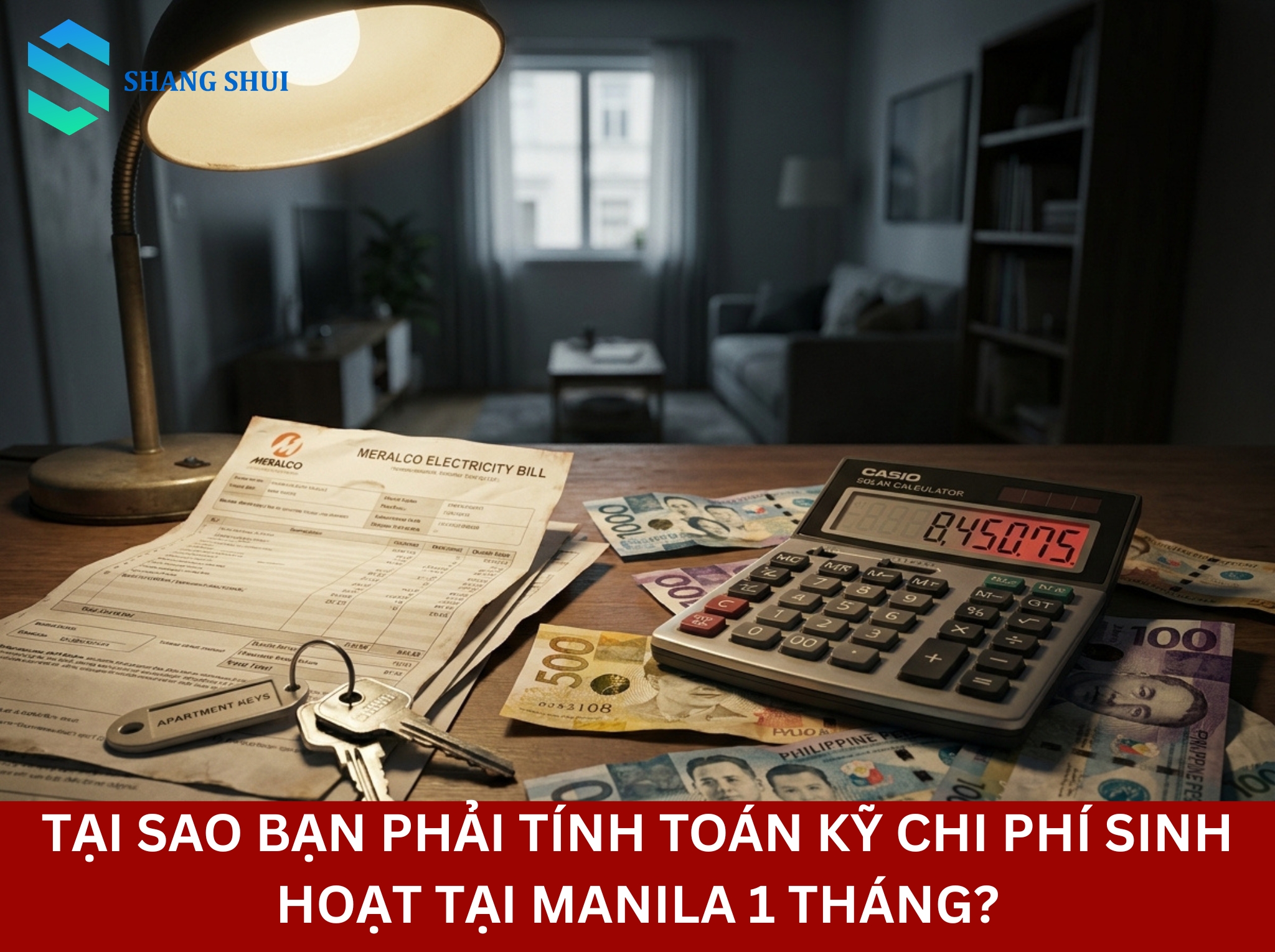 Tại sao bạn phải tính toán kỹ chi phí sinh hoạt tại manila 1 tháng