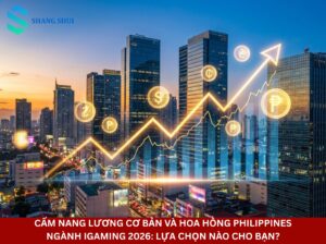 Cẩm Nang Lương Cơ Bản Và Hoa Hồng Philippines Ngành iGaming 2026 Lựa Chọn Nào Cho Bạn