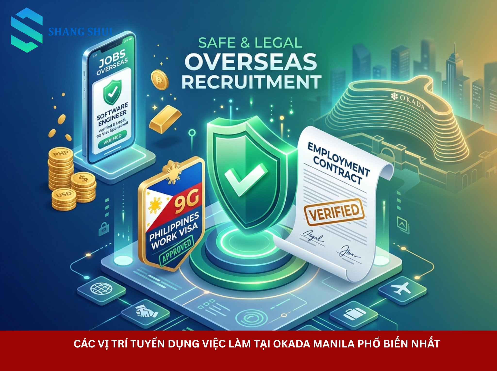Các Vị Trí Tuyển Dụng Việc Làm Tại Okada Manila Phổ Biến Nhất