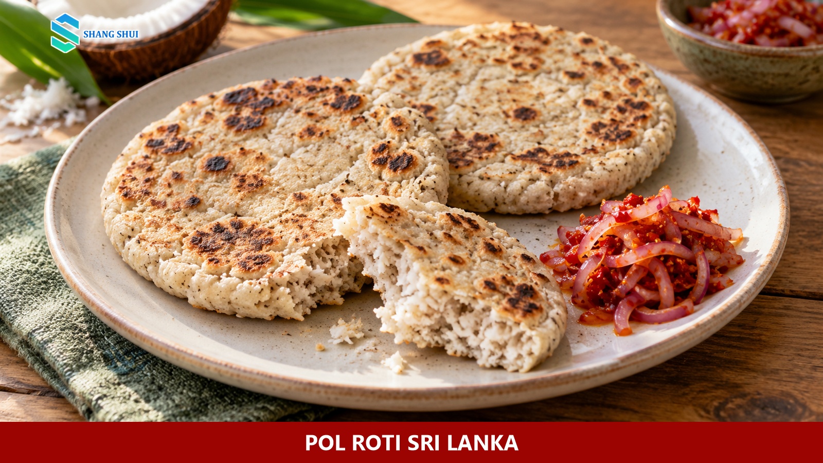 Minh họa bánh pol roti tròn, mặt có đốm nâu, dùng cùng phần hành ớt đỏ.