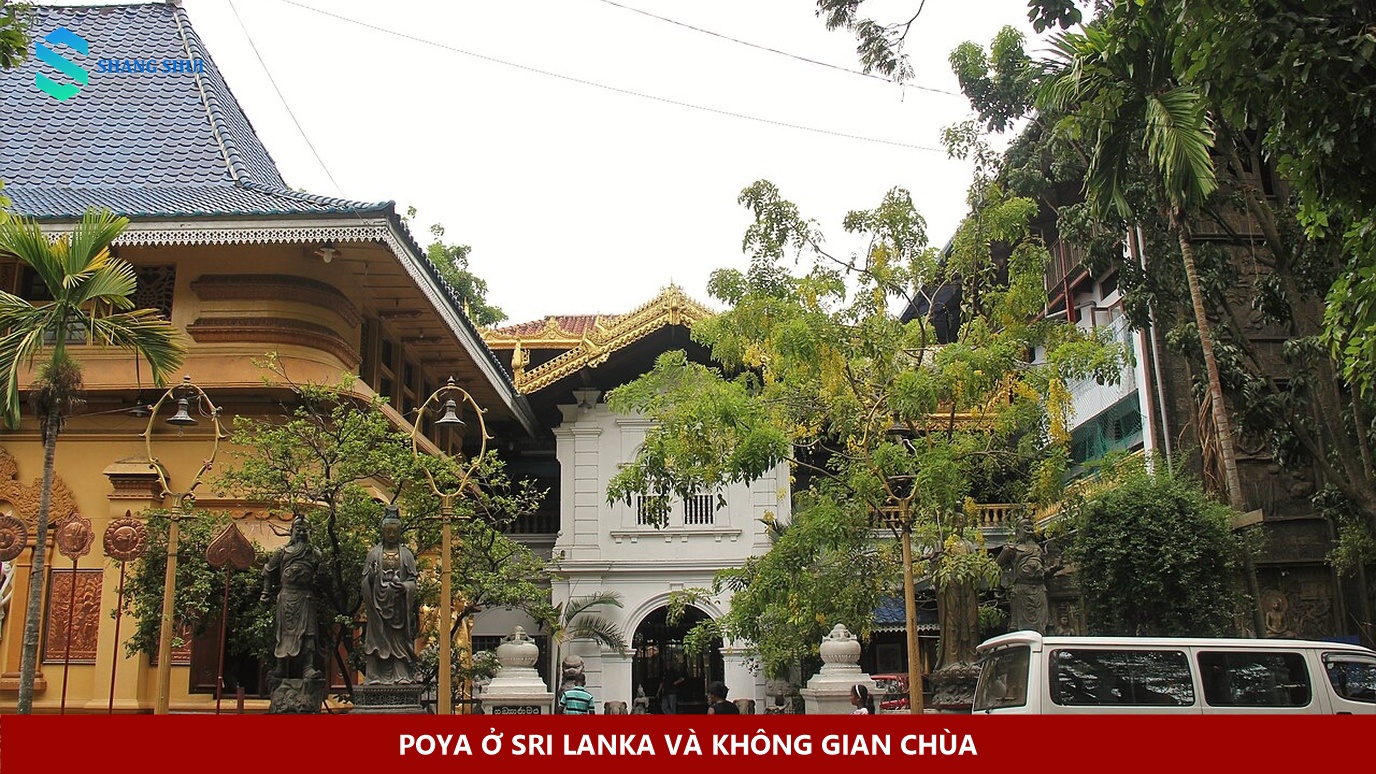 Poya ở Sri Lanka và không gian chùa