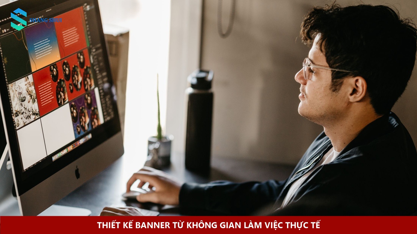 Thiết kế banner từ không gian làm việc thực tế